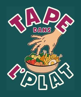 Tape dans l’plat